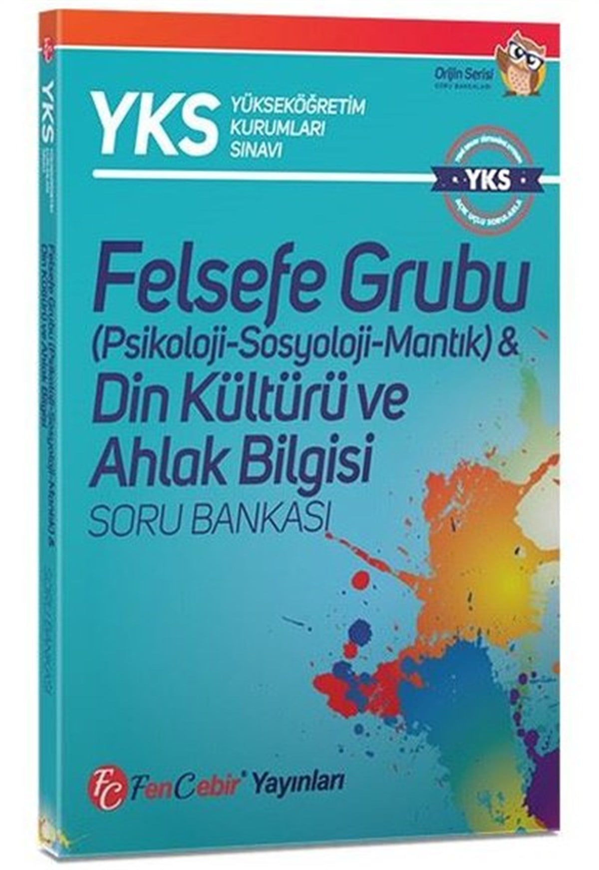 KolektifTemel Yeterlilik Testi - Alan Yeterlilik Testi (YKS-TYT/AYT)YKS Felsefe Grubu Din Kültürü ve Ahlak Bilgisi Soru Bankası