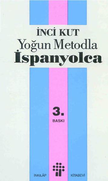 İnci KutPhrase Book and LanguageYoğun Metodla İspanyolca