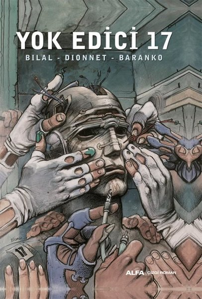 Bilal - Dionnet - BarankoÇizgi RomanlarYok Edici 17