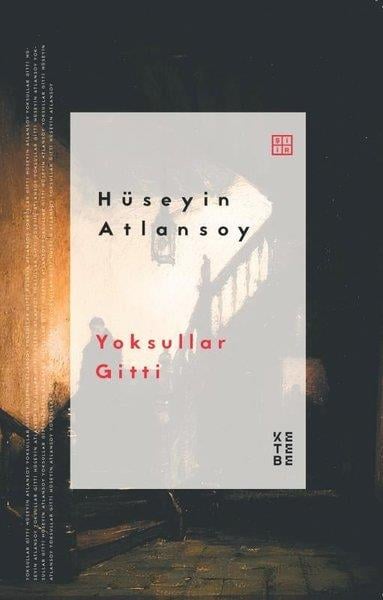 Hüseyin AtlansoyTürk ŞiiriYoksullar Gitti