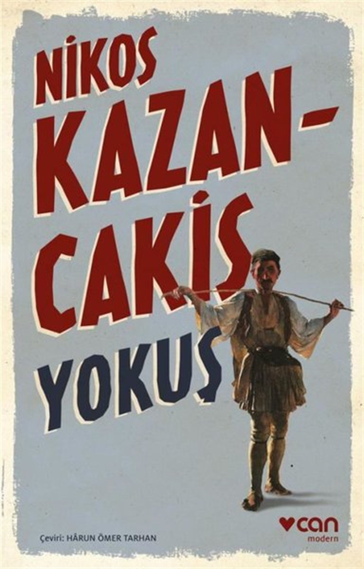 Nikos KazancakisDünya RomanYokuş