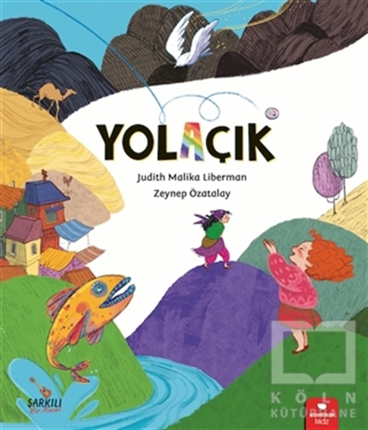 Judith Malika LibermanMärchenbücher Yol Açık