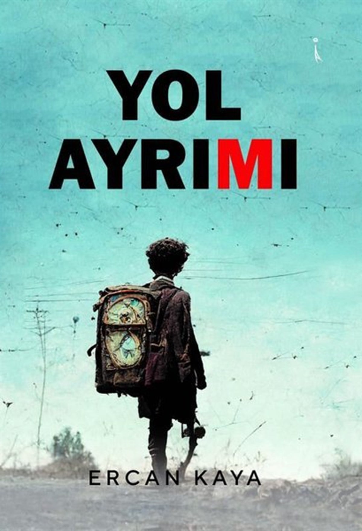 Ercan KayaDeneme KitaplarıYol Ayrımı