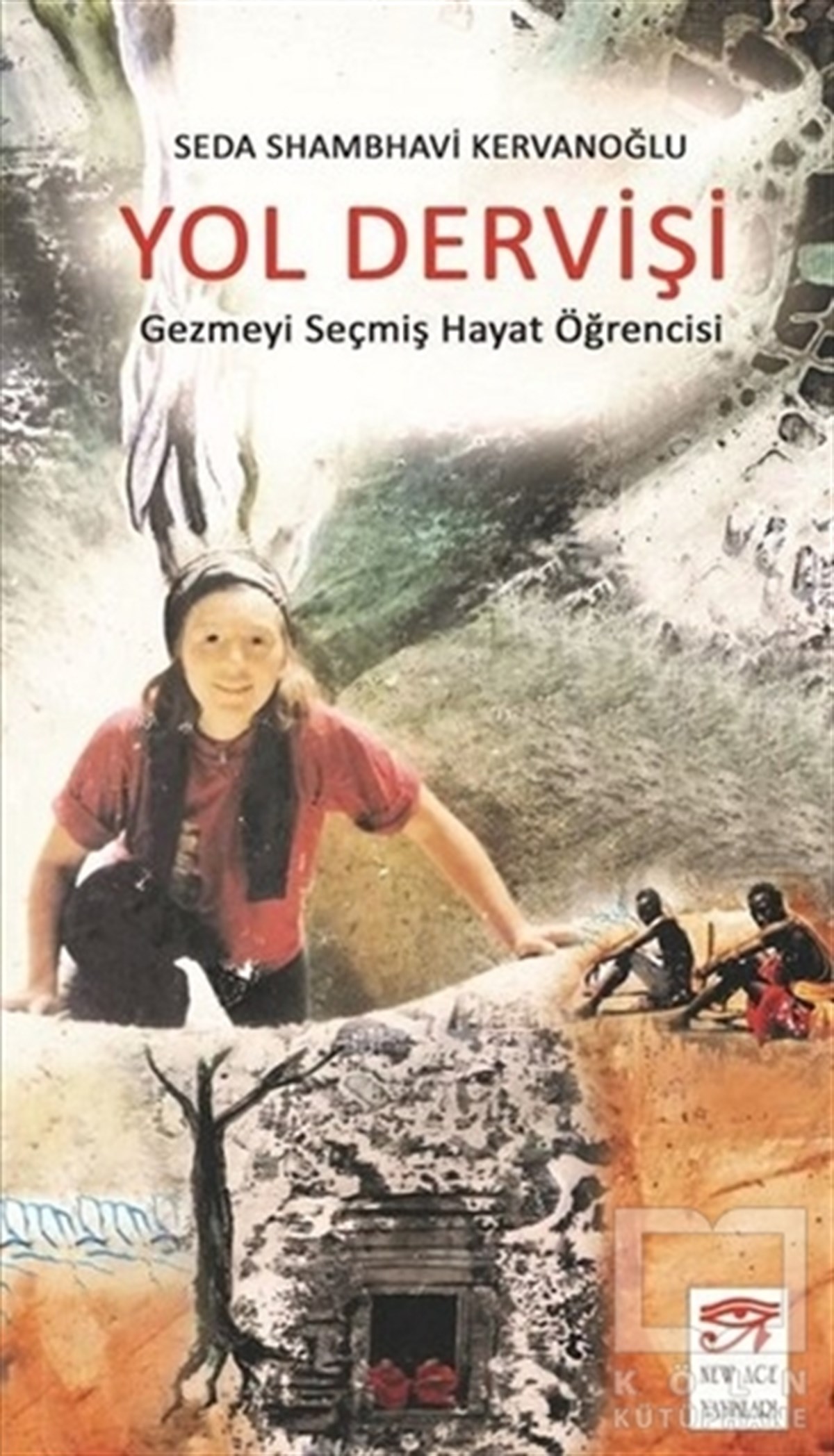 Seda KervanoğluReferans KitaplarYol Dervişi