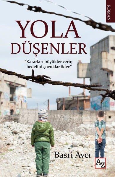 Basri AvcıTürkiye RomanYola Düşenler