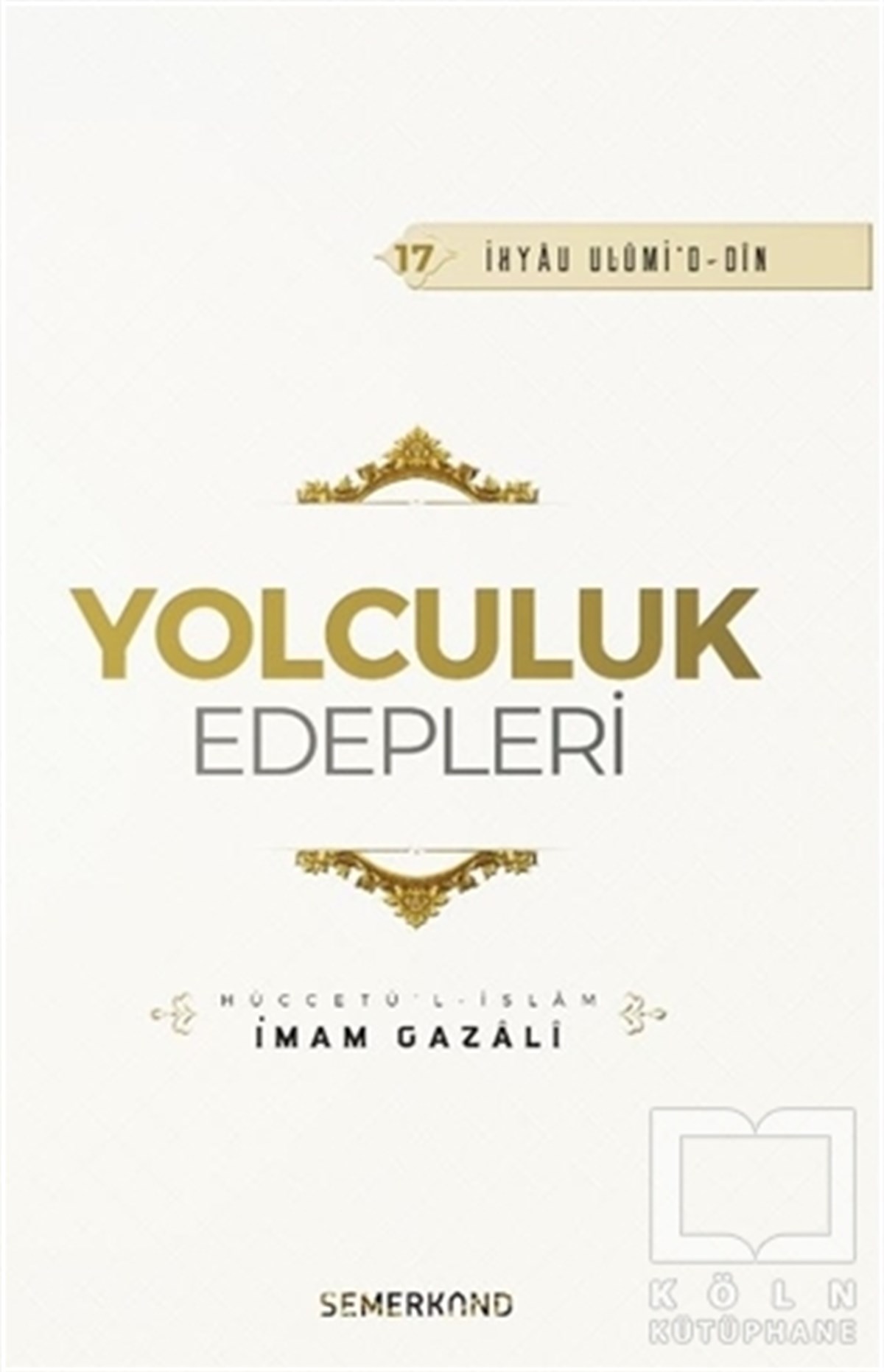 İmam GazaliDiğerYolculuk Edepleri