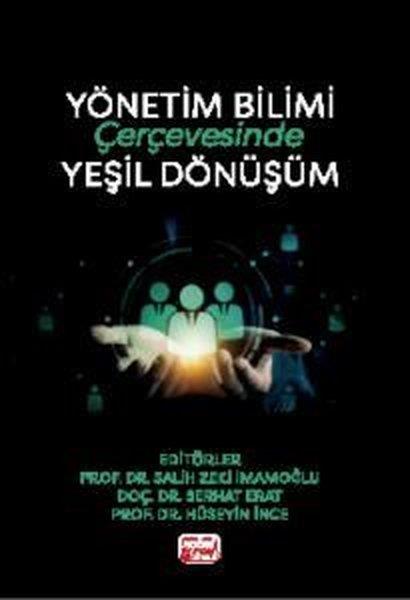 KolektifIsletme - Is IdaresiYönetim Bilimi Çerçevesinde Yeşil Dönüşüm