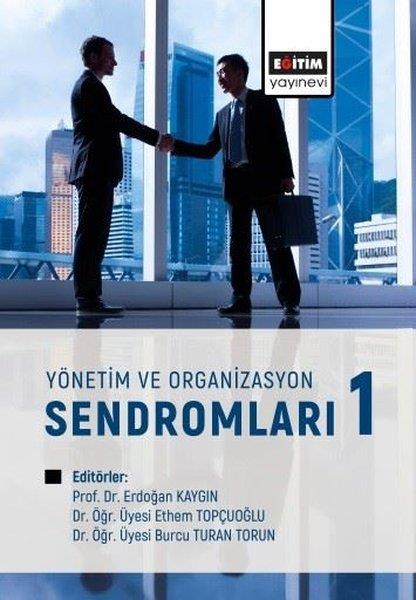KolektifIsletme - Is IdaresiYönetim ve Organizasyon Sendromları