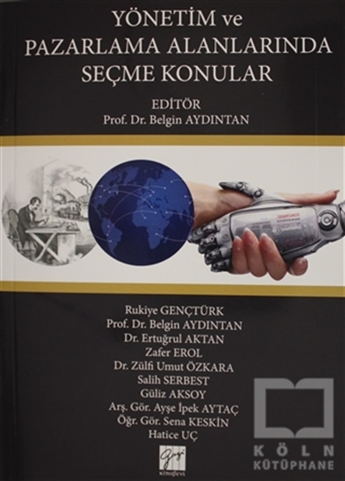 Yönetim ve Pazarlama Alanınlarında Seçme Konular
