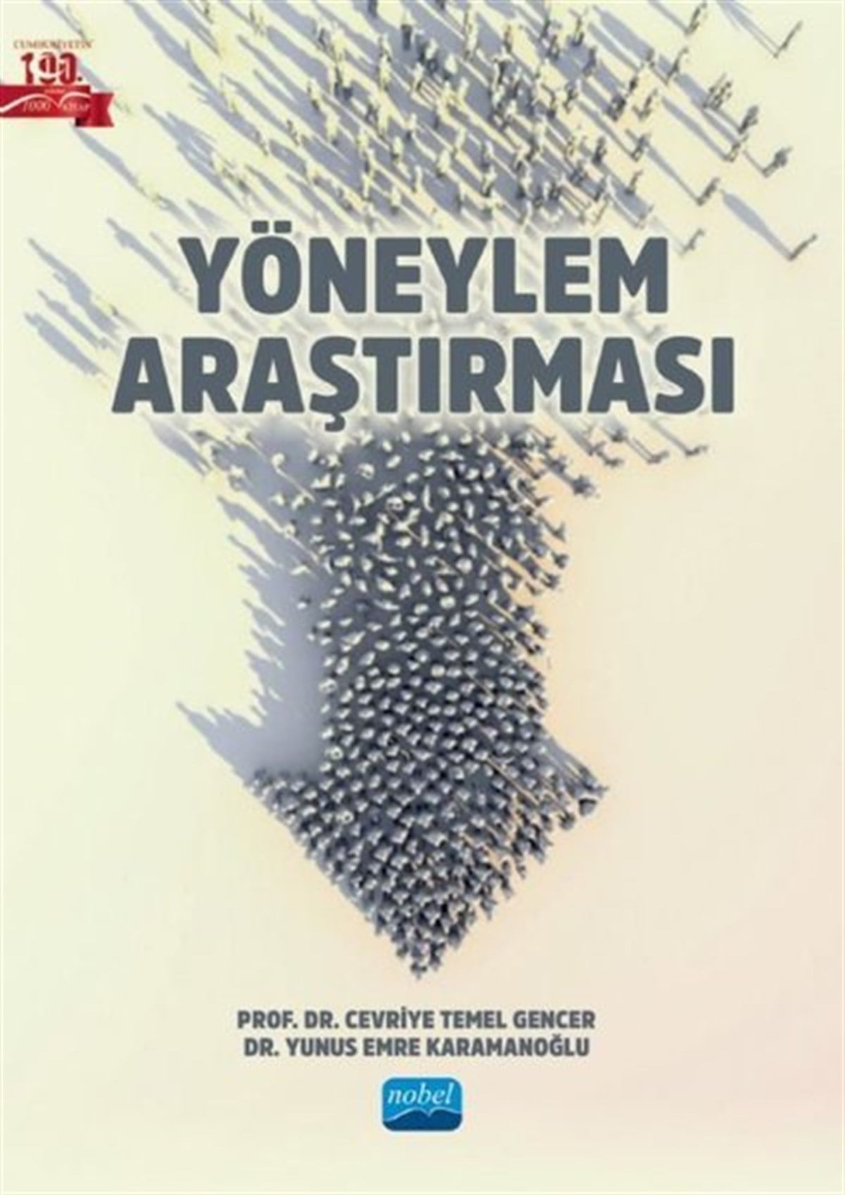 Cevriye Temel GencerEğitimYöneylem Araştırması
