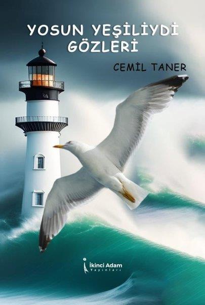 Cemil TamerTürkiye RomanYosun Yeşiliydi Gözleri