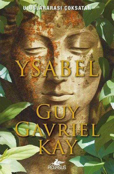 Guy Gavriel KayFantasy und RomaneYsabel