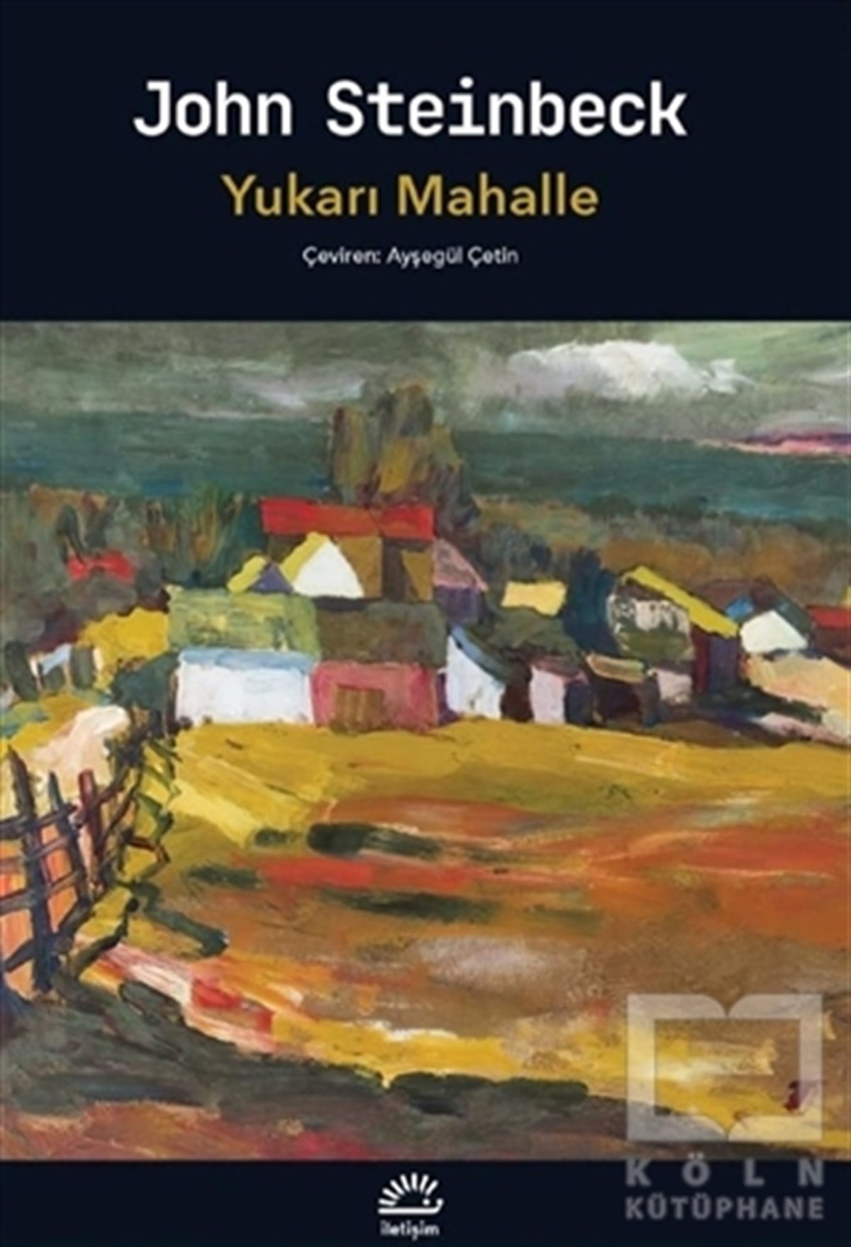 John SteinbeckTürkische RomaneYukarı Mahalle