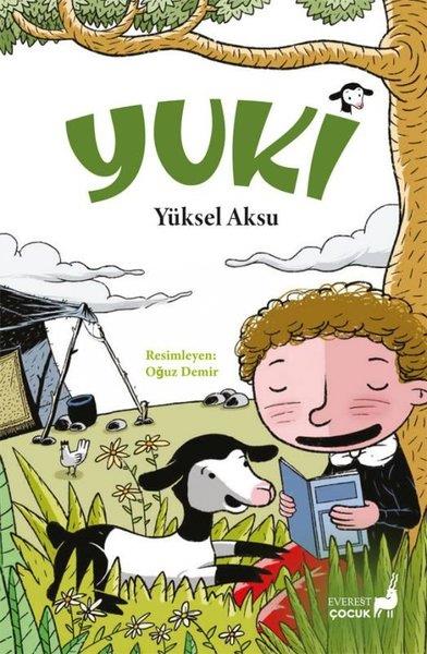 Yüksel AksuÇocuk Gençlik RomanlarıYuki - Renkli Resimli