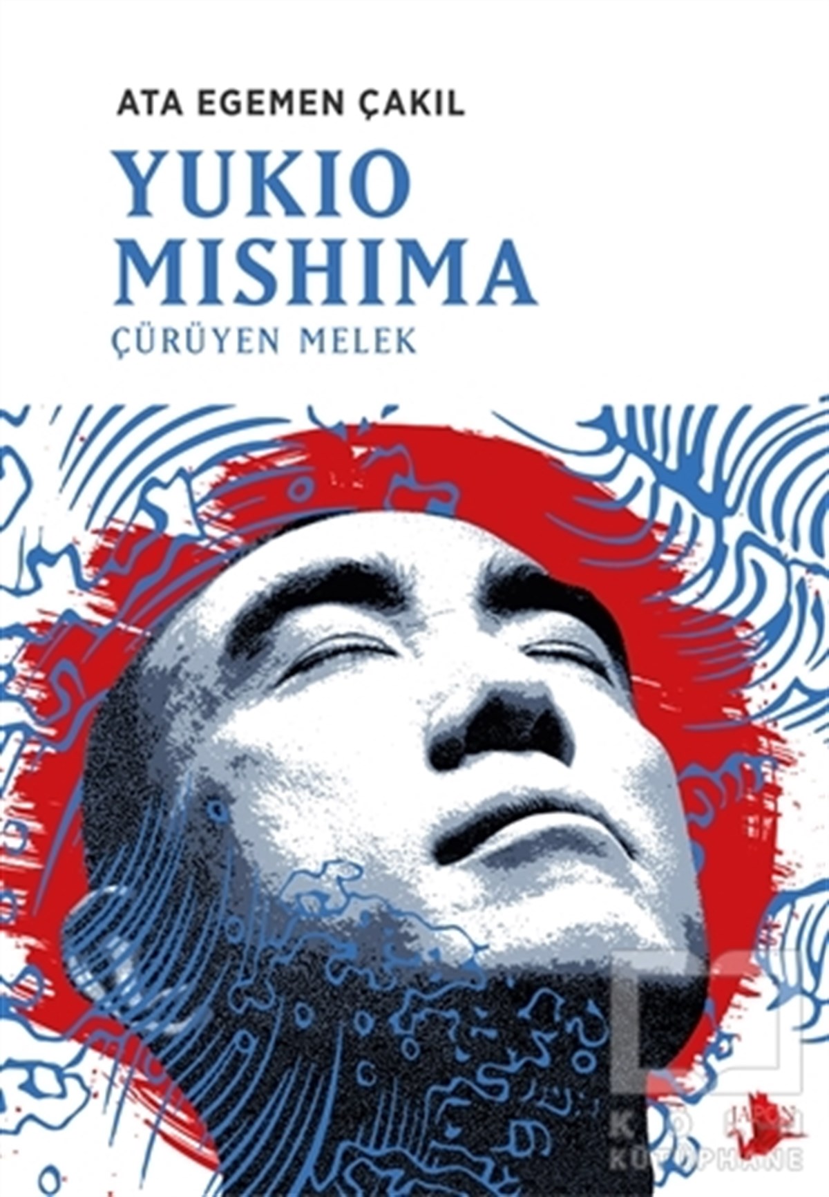 Ata Egemen ÇakılForschung & Untersuchung und NachschlagewerkeYukio Mishima - Çürüyen Melek