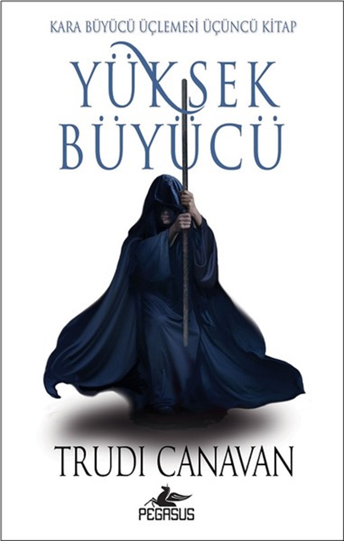 Mert DengizFantasy und RomaneYüksek Büyücü-Kara Büyücü Üçlemesi 3.Kitap