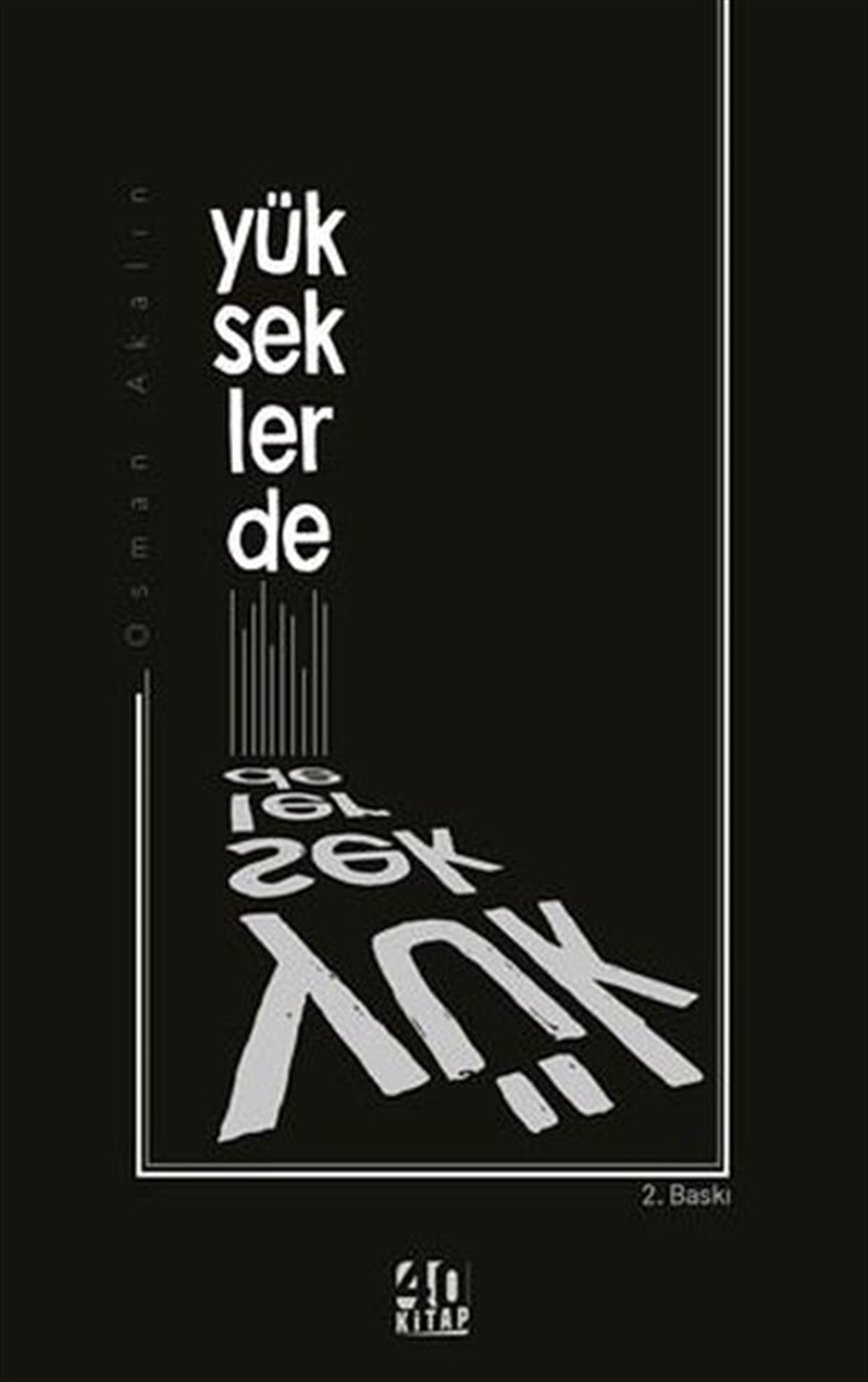 Osman AkalınTürkiye RomanYükseklerde