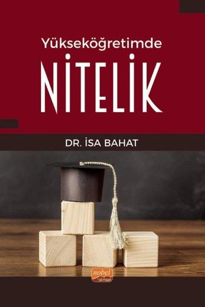 İsa BahatEğitimYükseköğretimde Nitelik