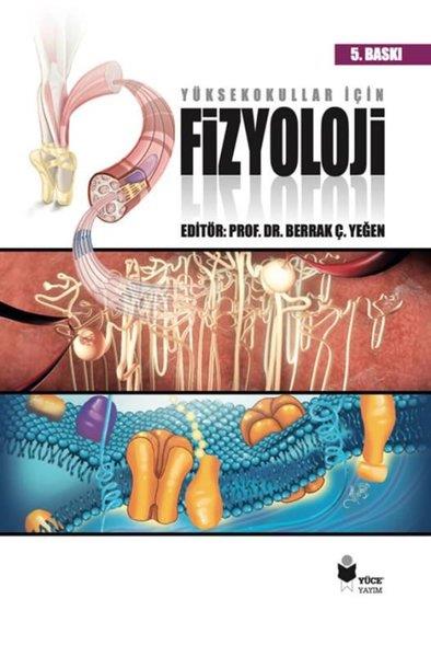 KolektifEğitimYüksekokullar İçin Fizyoloji