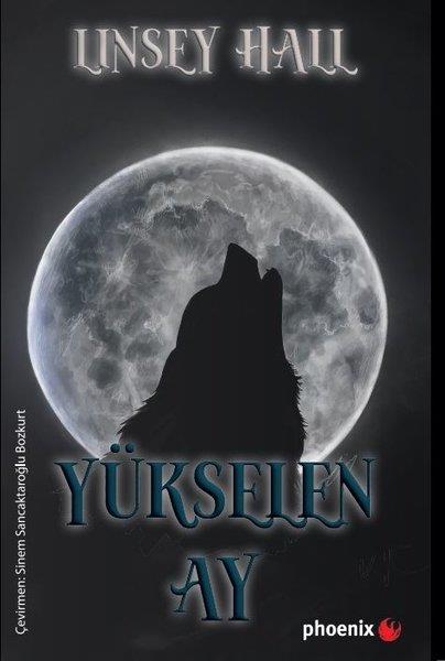 Linsey HallFantastik Kitaplar & Fantastik RomanlarYükselen Ay - Gölge Loncası Serisi 4