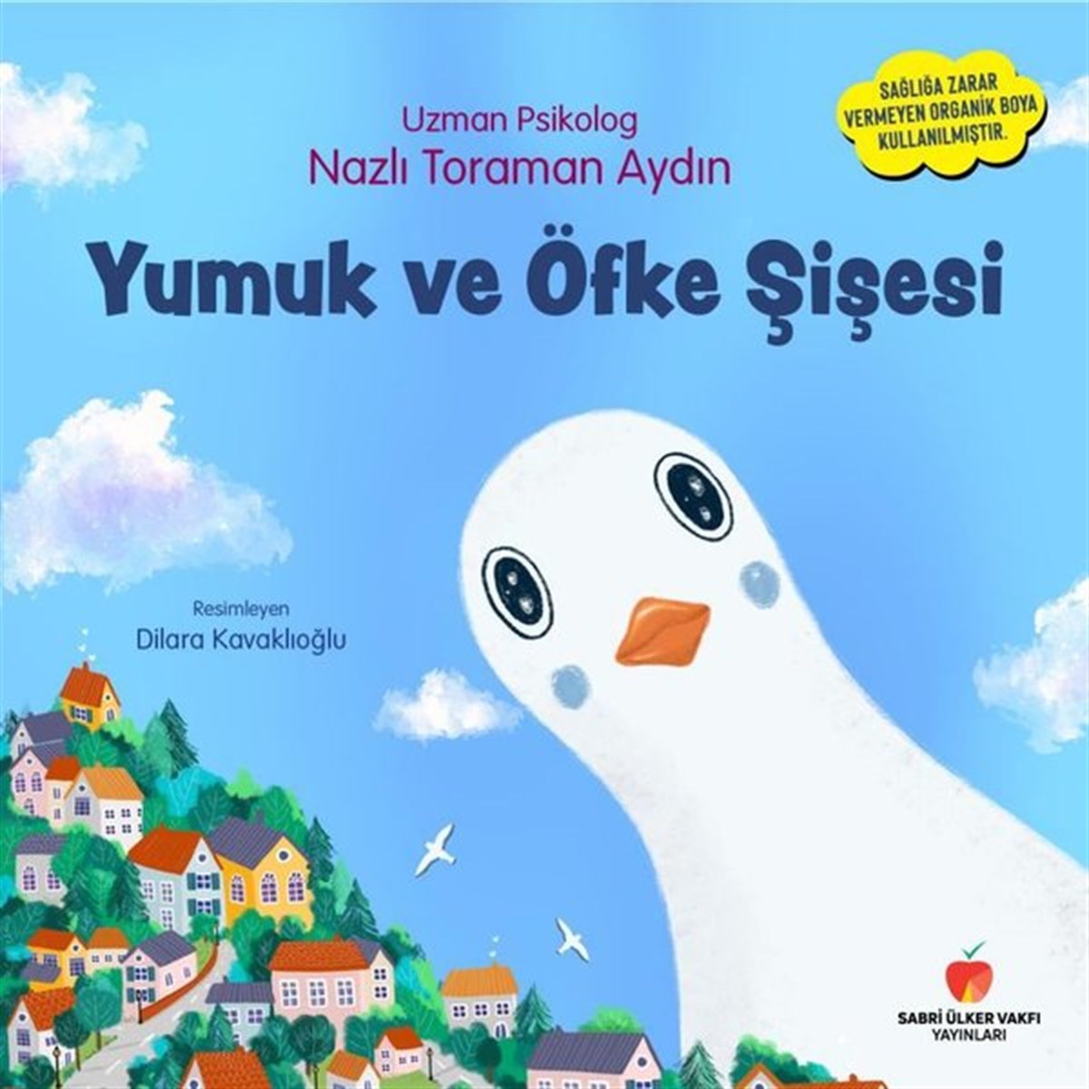 Nazlı Toraman AydınEgitim Etkinlik KitaplariYumuk ve Öfke Şişesi