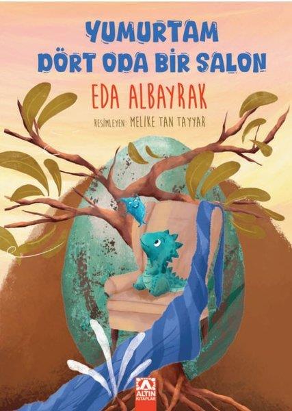 Eda AlbayrakEgitim Etkinlik KitaplariYumurtam Dört Oda Bir Salon