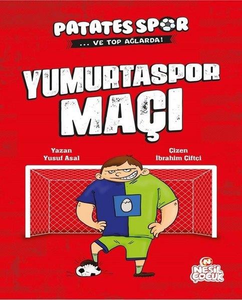 Yusuf AsalÇocuk Gençlik RomanlarıYumurtaspor Maçı