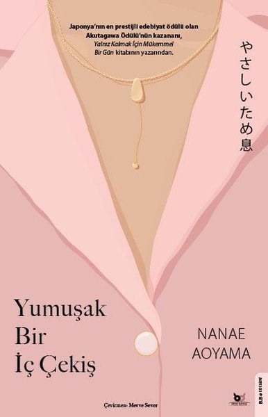 Nanae AoyamaDünya RomanYumuşak Bir İç Çekiş