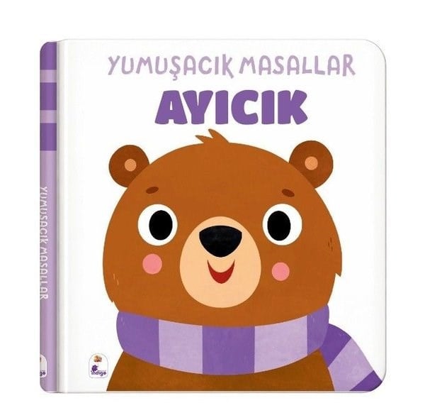 KolektifSesli Görüntülü Çocuk KitaplariYumuşak Masallar  -  Ayıcık  -  Dokun  -  Hisset