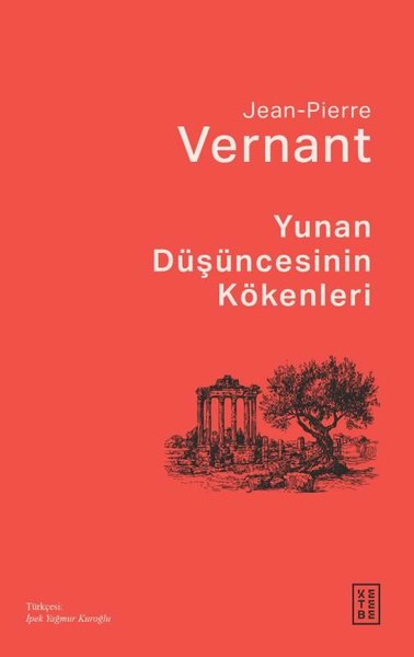Jean-Pierre VernantFelsefe BilimiYunan Düşüncesinin Kökenleri