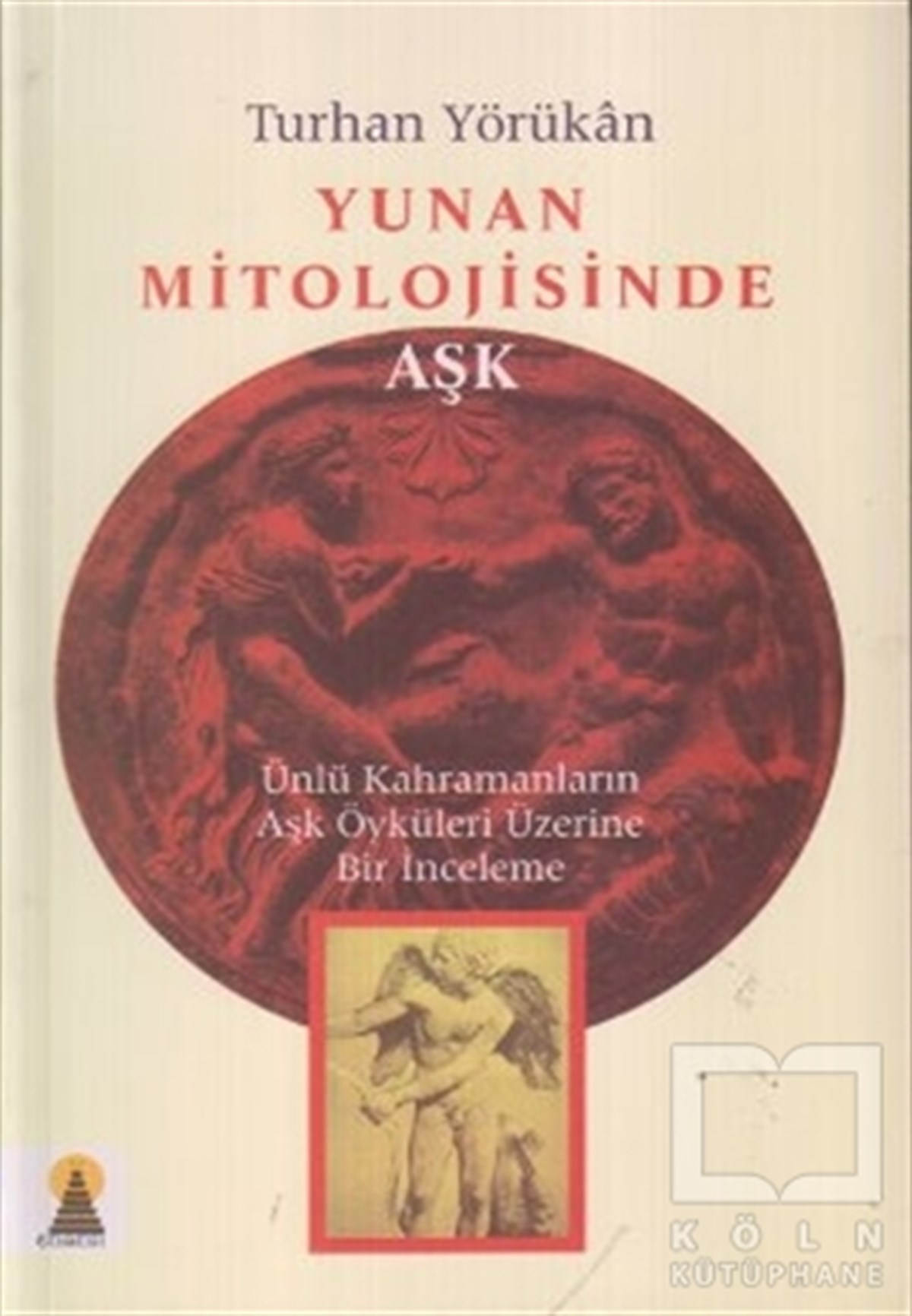 Yunan Mitolojisinde Aşk