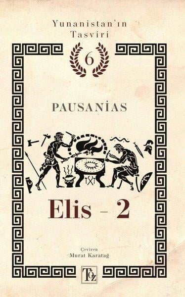 PausaniasDünya TarihiYunanistan'ın Tasviri 6 - Elis 2