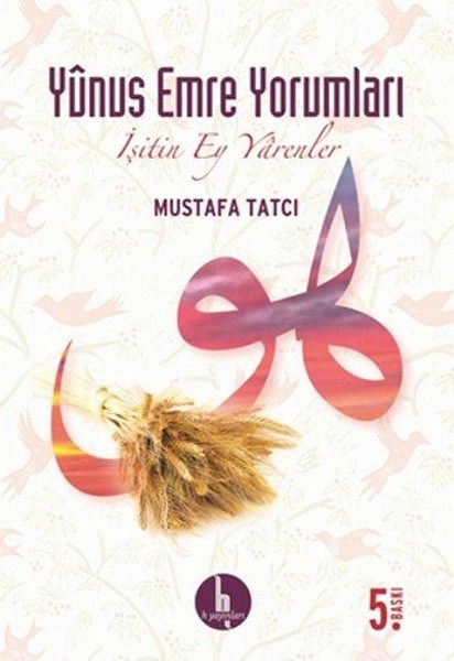 Mustafa TatcıMystic BücherYunus Emre Yorumları