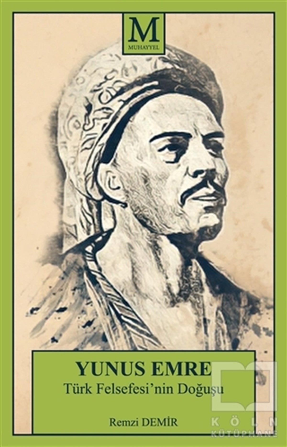 Remzi DemirFilozof BiyografileriYunus Emre