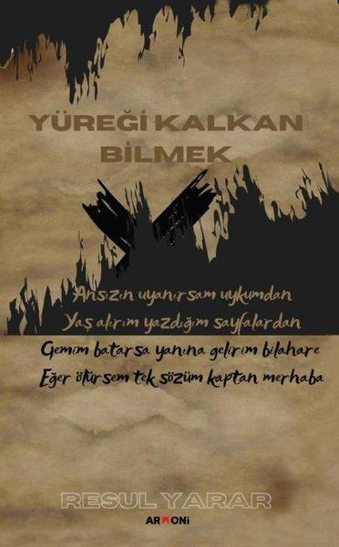 Resul YararTürk ŞiiriYüreği Kalkan Bilmek