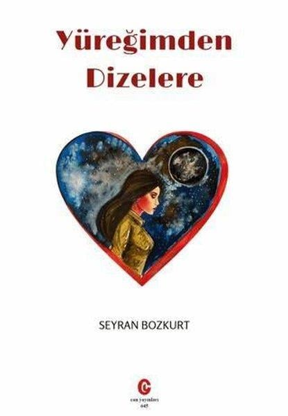 Seyran BozkurtTürk ŞiiriYüreğimden Dizelere