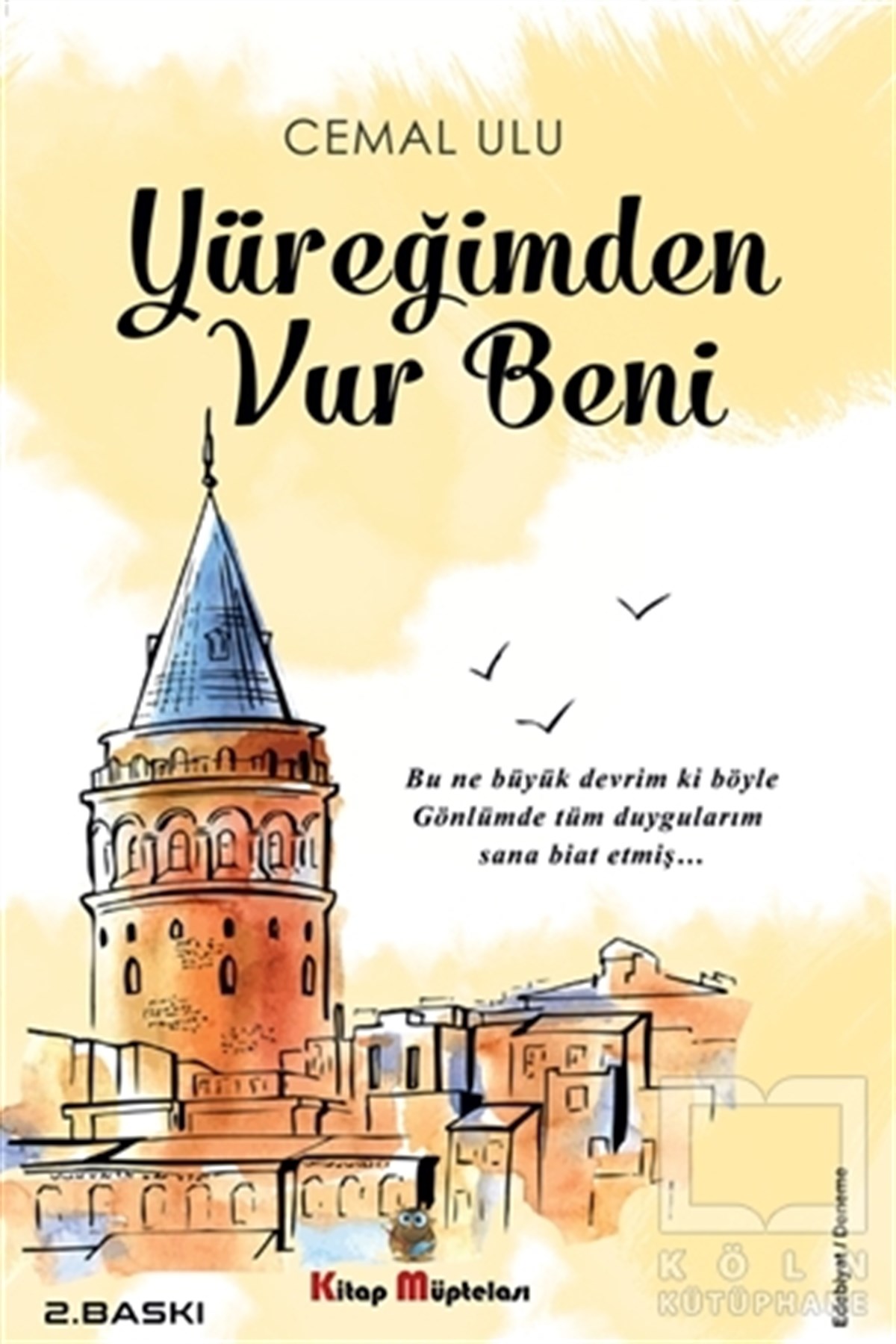 Cemal UluEssay BücherYüreğimden Vur Beni