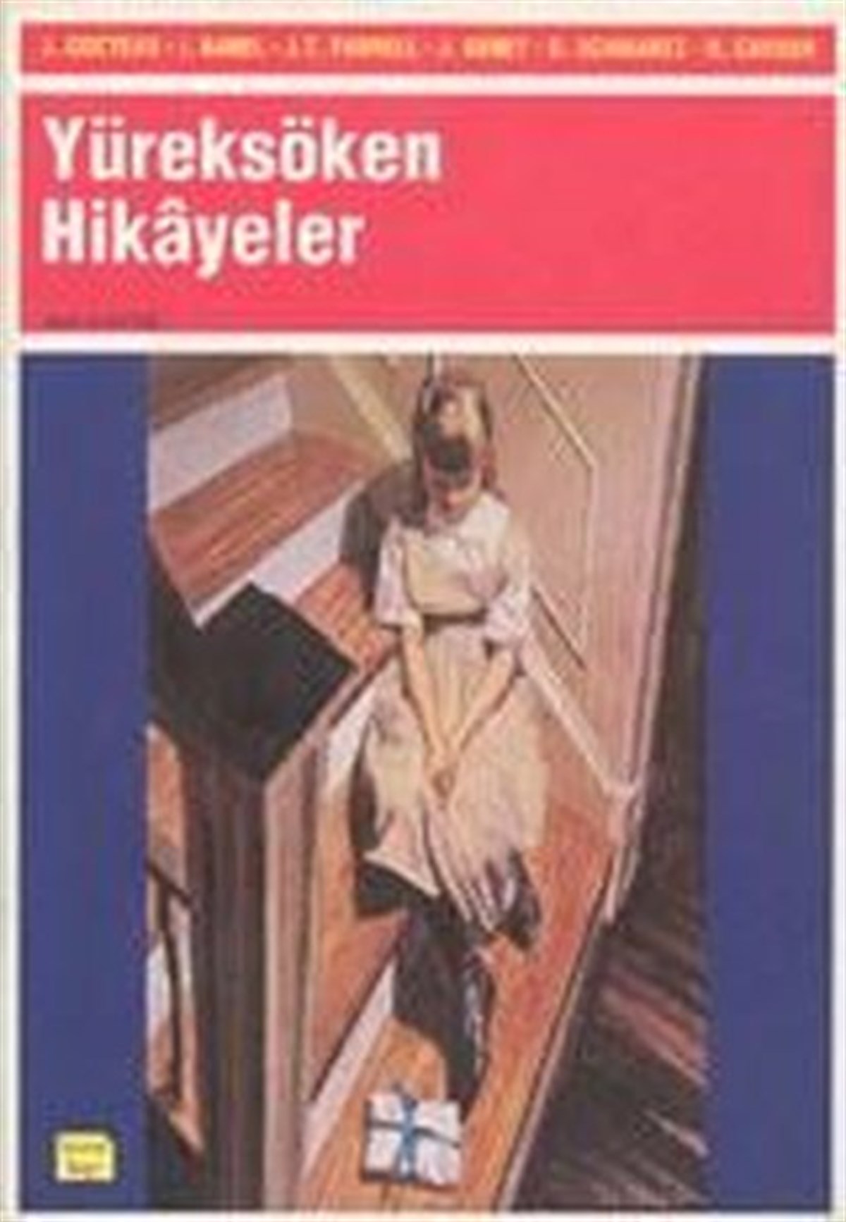 Ali KaftanDünya RomanYüreksöken Hikayeler
