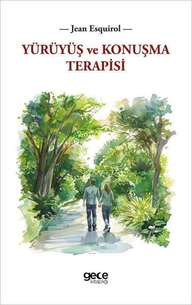 Jean EsquirolPsikoloji KitaplarıYürüyüş ve Konuşma Terapisi