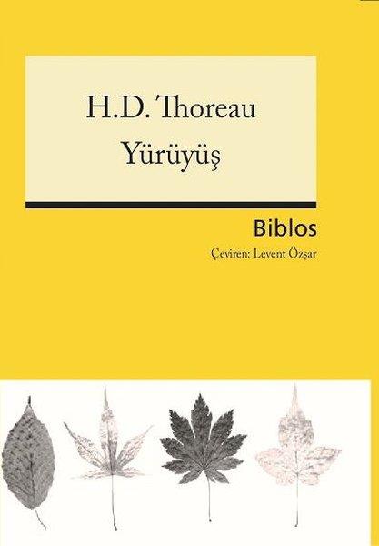 Henry David ThoreauFelsefe BilimiYürüyüş