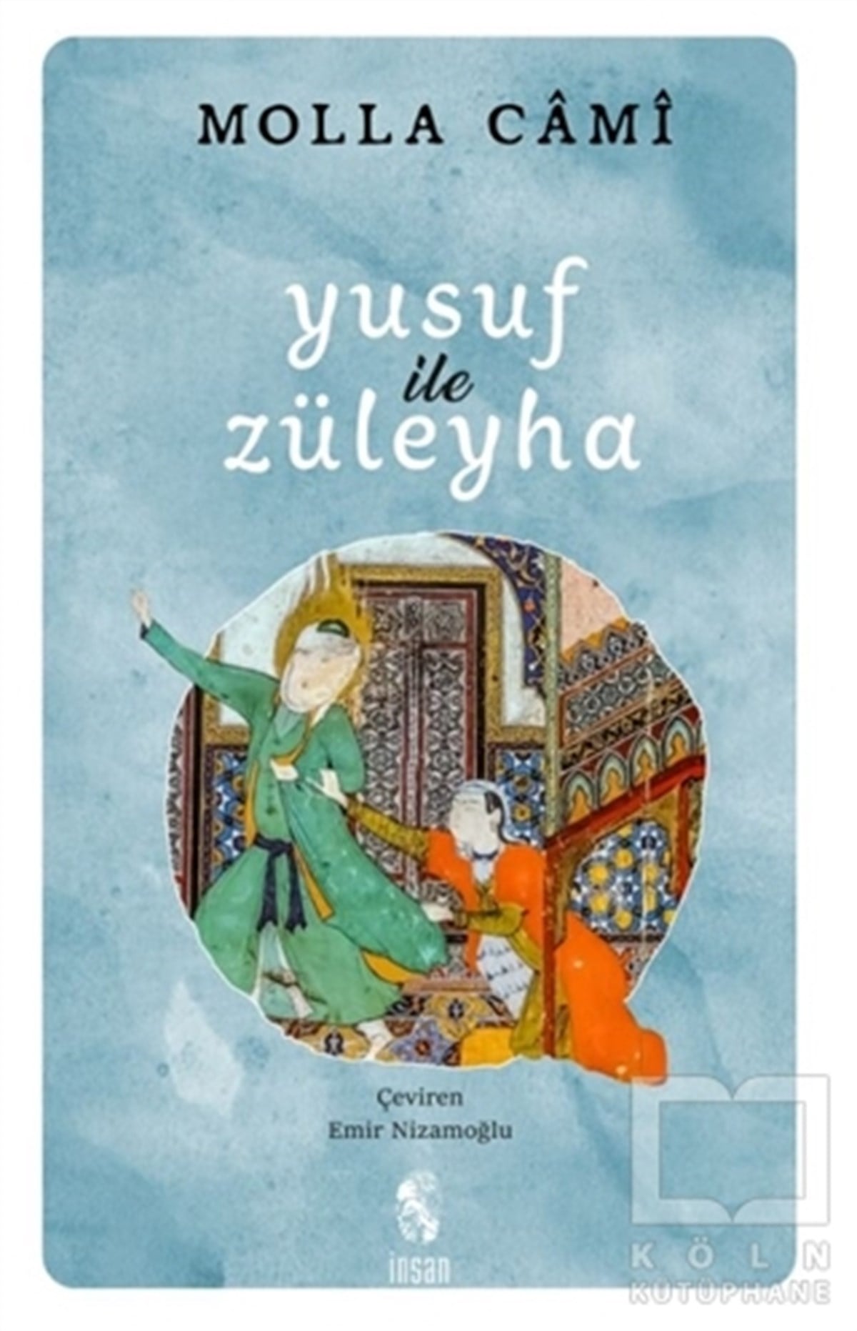 Molla CamiAndereYusuf ile Züleyha