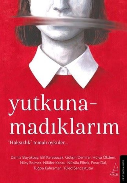 KolektifTürk RomaniYutkunamadıklarım