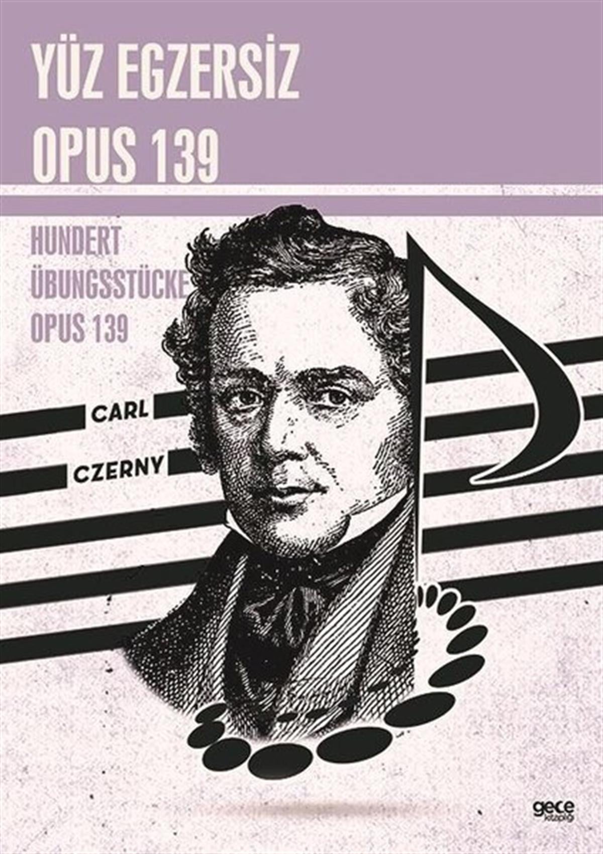 Carl CzernyMüzik KitaplarıYüz Egzersiz Opus 139 - Hundert Übungsstücke Opus 139