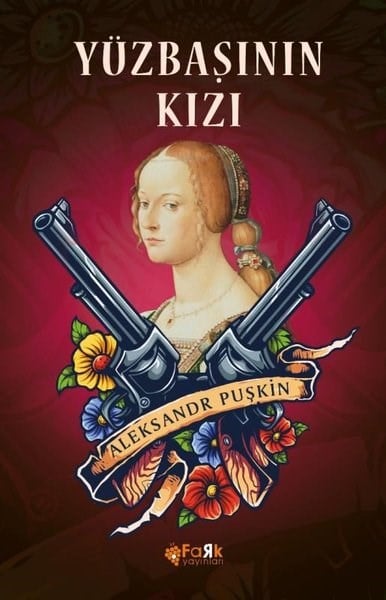 Aleksandr Sergeyeviç PuşkinDünya KlasikleriYüzbaşının Kızı