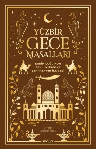 KolektifDünya RomanYüzbir Gece Masalları: Kadim Doğu'nun Saklı Mirası ve Şehrazatın İlk Sesi