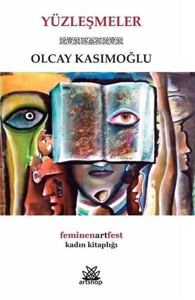 Olcay KasımoğluDeneme KitaplarıYüzleşmeler