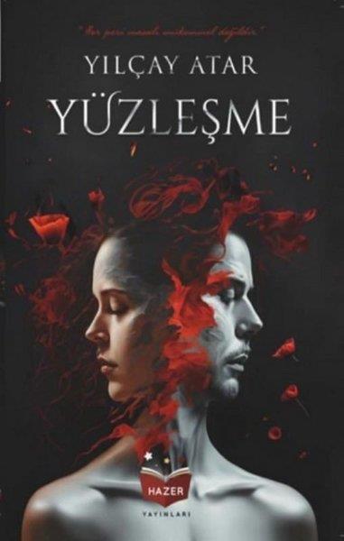 Yılçay AtarTürkiye RomanYüzleşme