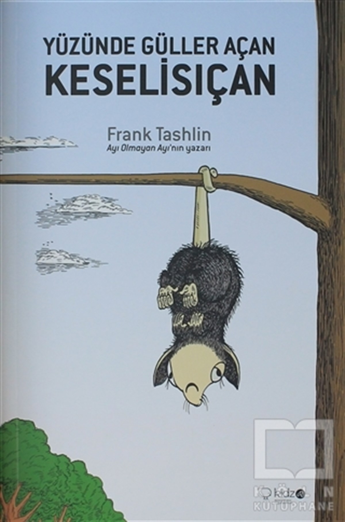Frank TashlinHikayelerYüzünde Güller Açan Keselisıçan