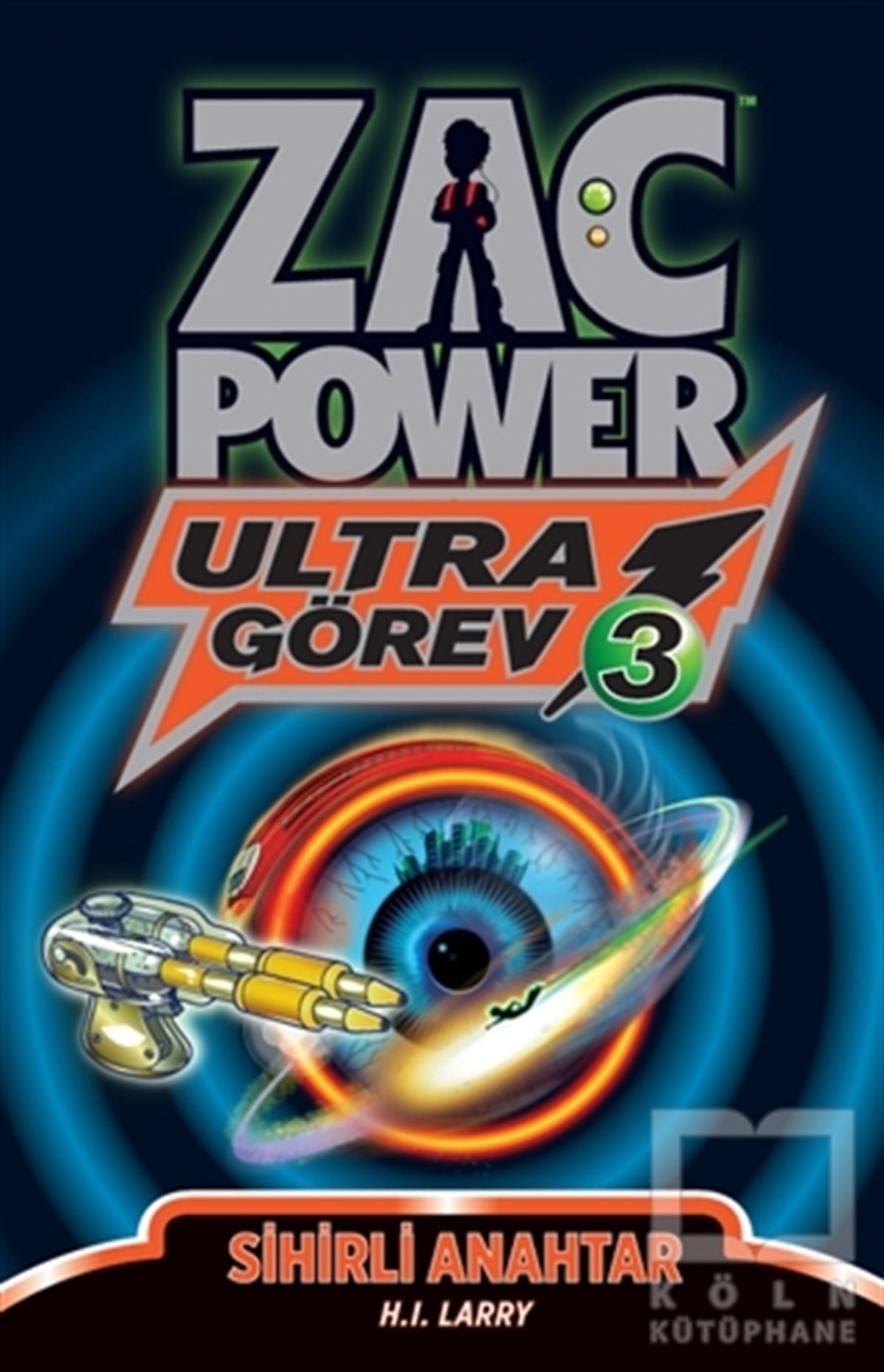 Zac Power Ultra Görev 3 - Sihirli Anahtar