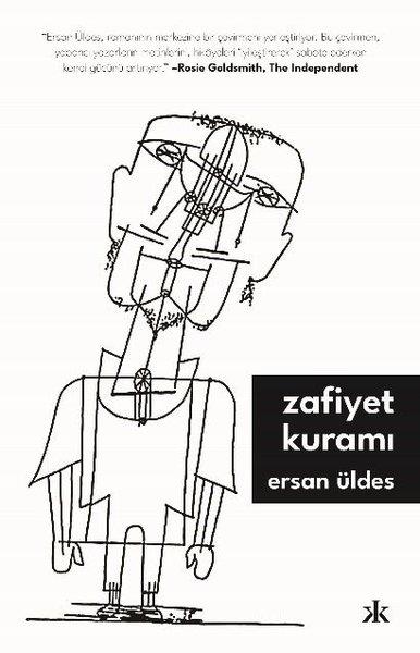Ersan ÜldesTürk RomaniZafiyet Kuramı